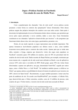Jogos e Pr&aacute;ticas Sociais no Facebook: Um estudo de caso do Mafia