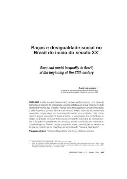 Raças e desigualdade social no Brasil do início do século XX*