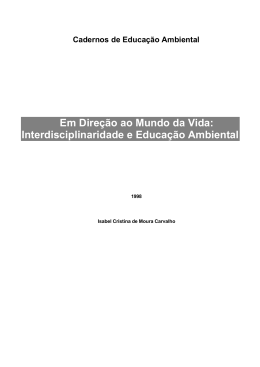 Em Direção ao Mundo da Vida: Interdisciplinaridade e