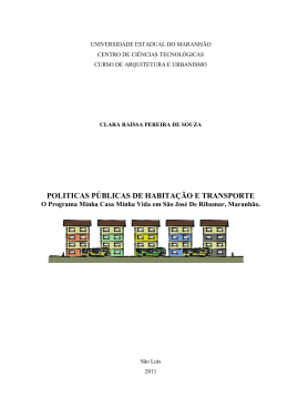 Politicas Públicas de Habitação e Transporte - O PMCMV