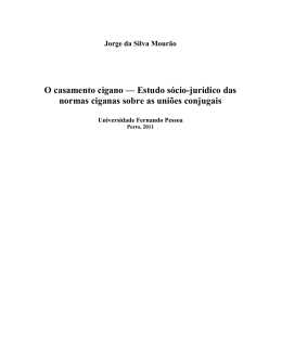Jorge da Silva Mour&atilde;o O casamento cigano