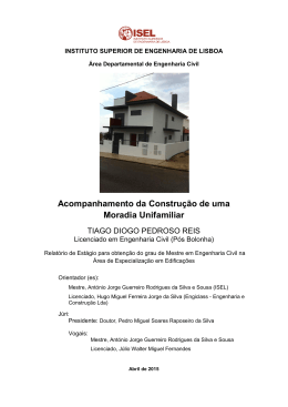 Acompanhamento da Constru&ccedil;&atilde;o de uma Moradia Unifamiliar