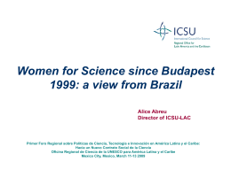 Women for Science since Budapest 1999: a view from Brazil