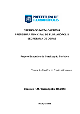 Projeto Executivo de Sinaliza&ccedil;&atilde;o Tur&iacute;stica