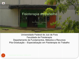 Fisioterapia do trabalho - Universidade Federal de Juiz de Fora