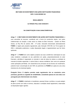 1 MB FUNDO DE INVESTIMENTO EM A&Ccedil;&Otilde;ES INSTITUI&Ccedil;&Otilde;ES