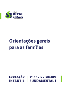 Orientações gerais para as famílias