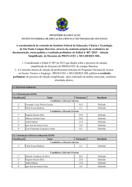 documenta&ccedil;&atilde;o, torna publica o resultado preliminar do Edital