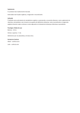 Suplemento É o produto mais tradicional do mercado. Estimulador