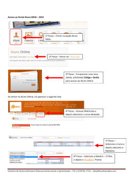 Acesso ao Portal Aluno IDEIA &ndash; 2012 Ao entrar no Aluno Online, ir&aacute;