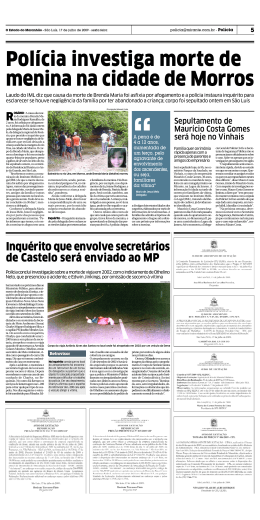 Polícia investiga morte de menina na cidade de Morros