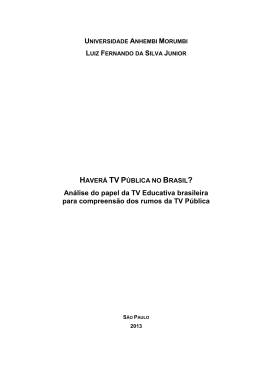 An&aacute;lise do papel da TV Educativa brasileira para compreens&atilde;o dos