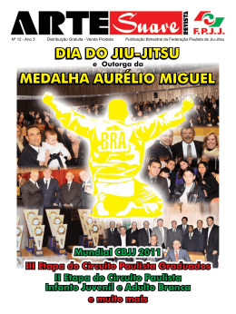 Dia do Jiu-Jitsu Medalha Aur&eacute;lio Miguel e Outorga da