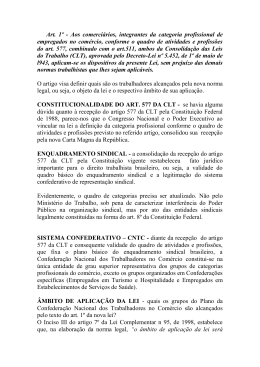 Art. 1&ordm; - Aos comerci&aacute;rios, integrantes da categoria