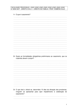 1- O que &eacute; casamento? 2- Quais as formalidades obrigat&oacute;rias
