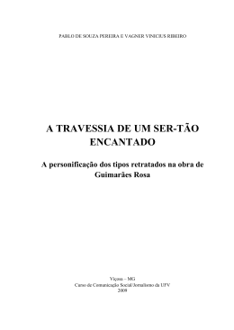 a travessia de um ser-t&atilde;o encantado