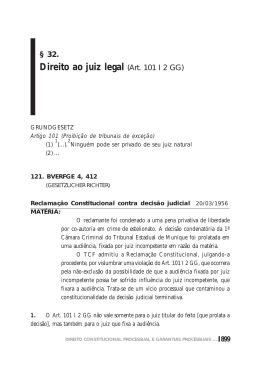 32. Direito ao juiz legal (Art. 101 I 2 GG)