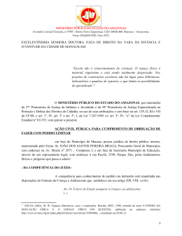 EXCELENT&Iacute;SSIMA SENHORA DOUTORA JUIZA DE DIREITO DA