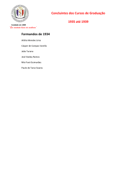 Concluintes dos Cursos de Gradua&ccedil;&atilde;o da D&eacute;cada de 30