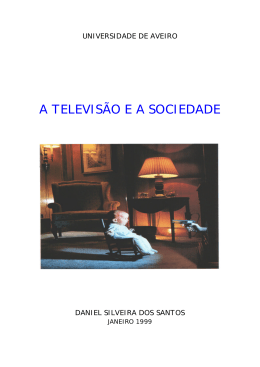 A TELEVIS&Atilde;O E A SOCIEDADE