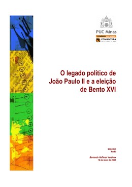 O legado político de João Paulo II e a eleição de Bento