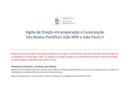Vig&iacute;lia de Ora&ccedil;&atilde;o em prepara&ccedil;&atilde;o &agrave; Canoniza&ccedil;&atilde;o Dos