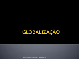 Geografia - Professor Jo&atilde;o Paulo Bandeira