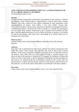 a cinematografia de Juan Carlos Cremata