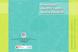 Preven&ccedil;&atilde;o das DST / AIDS: Novos Desafios