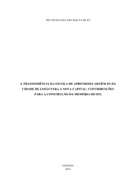 a transfer&ecirc;ncia da escola de aprendizes art&iacute;fices da cidade de goi&aacute;s