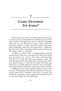 7 Como Devemos Ver Jesus?