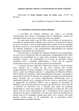 Algumas sugest&otilde;es relativas ao funcionamento da justi&ccedil;a tribut&aacute;ria