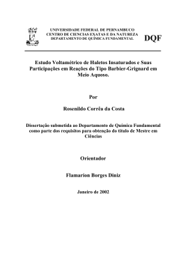 Estudo Voltam&eacute;trico de Haletos Insaturados e Suas Participa&ccedil;&otilde;es