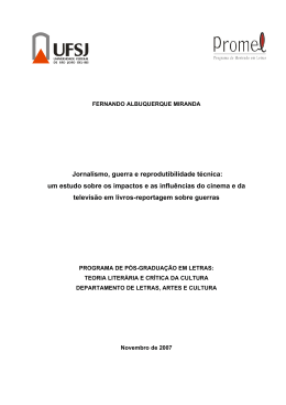 Jornalismo, guerra e reprodutibilidade t&eacute;cnica: um estudo