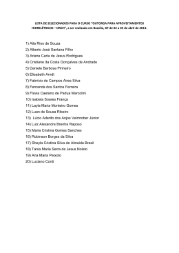 1) Aila Rios de Souza 2) Alberto Jos&eacute; Santana Filho 3) Ariane Carla