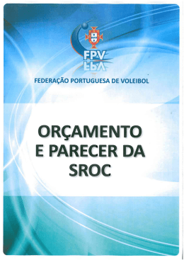 oRçAMENTo E PARECER DA sRoc - Federação Portuguesa de