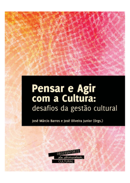 Pensar e Agir com a Cultura - Observat&oacute;rio da Diversidade Cultural