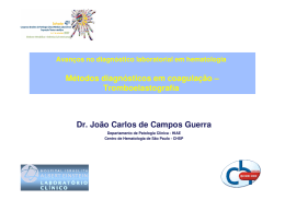 Dr. João Carlos de Campos Guerra Métodos diagnósticos em