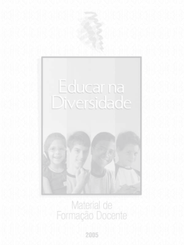 Educar na diversidade - Minist&eacute;rio da Educa&ccedil;&atilde;o