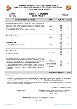 ARTES C&Ecirc;NICAS EMENTA &ndash; 3&ordm; BIMESTRE ENSINO M&Eacute;DIO 1&ordf; S&Eacute;RIE