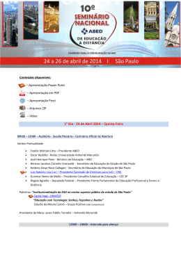 1&deg; Dia - 24 de Abril 2014 &ndash; Quinta-Feira