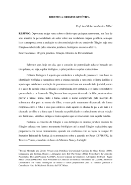 DIREITO A ORIGEM GEN&Eacute;TICA Prof. Jos&eacute; Roberto Moreira Filho1