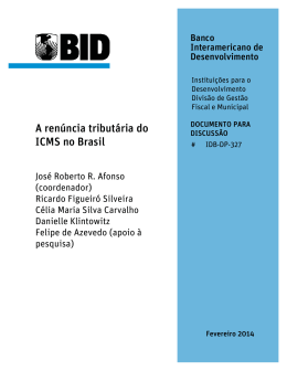 A ren&uacute;ncia tribut&aacute;ria do ICMS no Brasil