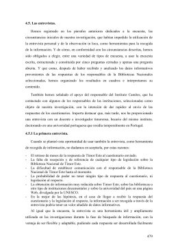 479 4.5. Las entrevistas. Hemos registrado en los p&aacute;rrafos
