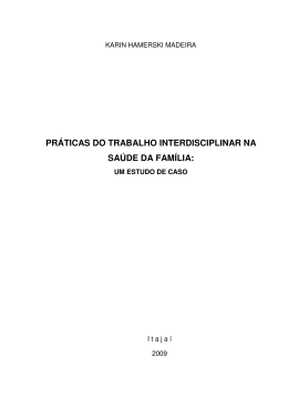 pr&aacute;ticas do trabalho interdisciplinar na sa&uacute;de da fam&iacute;lia