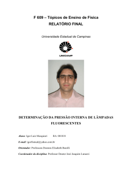 Determinação da pressão interna de lâmpadas fluorescentes