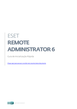 1. Apresentando o ESET Remote Administrator 6
