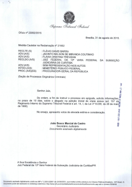 De ordem, a fim de instruir o processo em ep&iacute;grafe, solicito