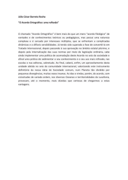 Júlio César Barreto Rocha “O Acordo Ortográfico: uma reflexão” O