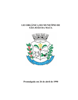 Lei Org&acirc;nica do Munic&iacute;pio de S&atilde;o Jo&atilde;o da Mata - JCM